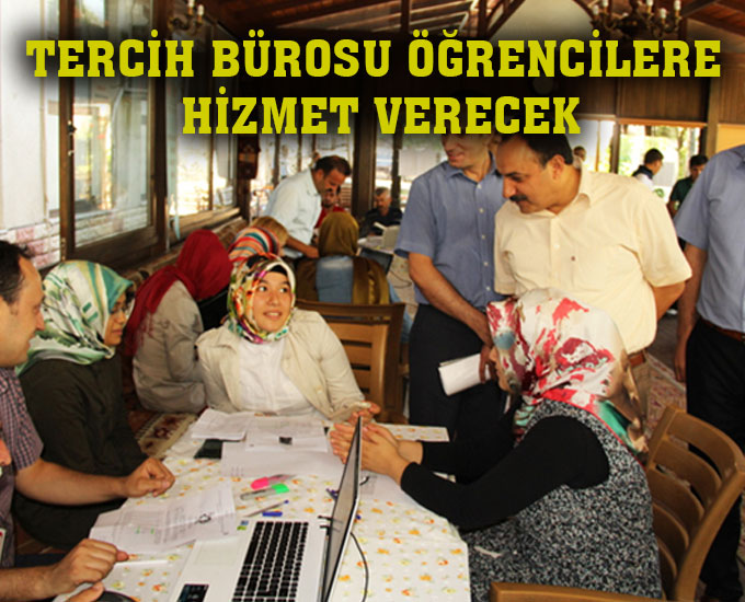 Tercih Bürosu Öğrencilere Hizmet Verecek