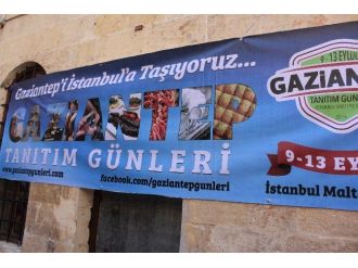 Gaziantep İstanbul’a Taşınıyor