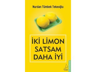 İki Limon Satsam Daha İyi Raflarda