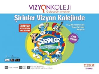 Şirinler Vizyon Kolejine Geliyor