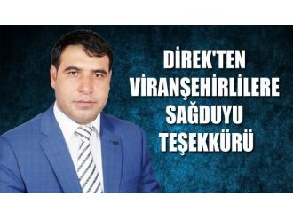 Direk’ten Viranşehirlilere Sağduyu Teşekkürü