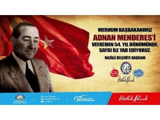 Başkan Haluk Alıcık, Adnan Menderes’i Yad Etti