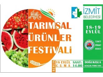 İzmit’te Tarım Ürünleri Festivali Yapılacak