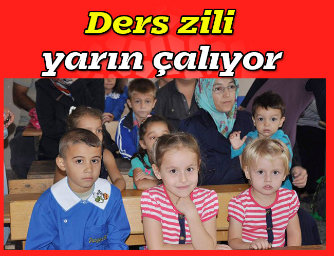 Ders zili yarın çalıyor