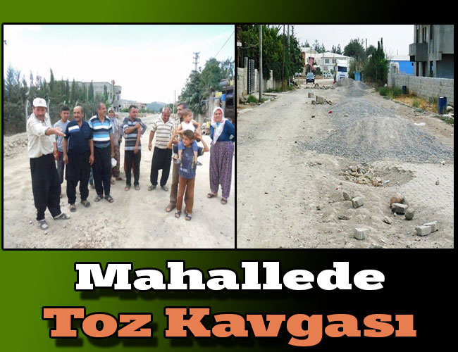 Mahallede Toz Kavgası