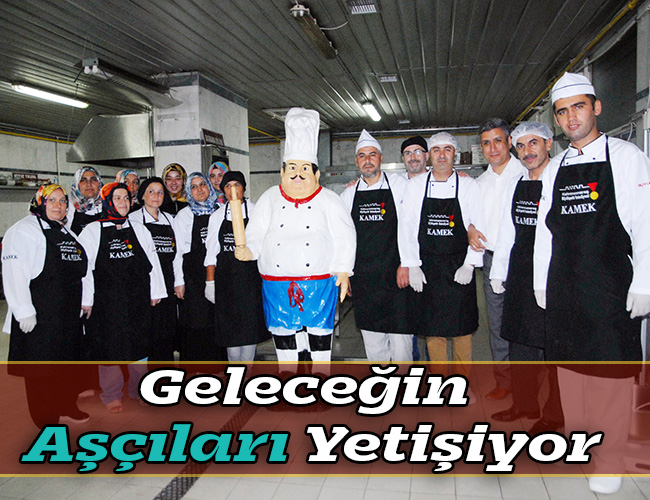 Geleceğin Aşçıları Yetişiyor