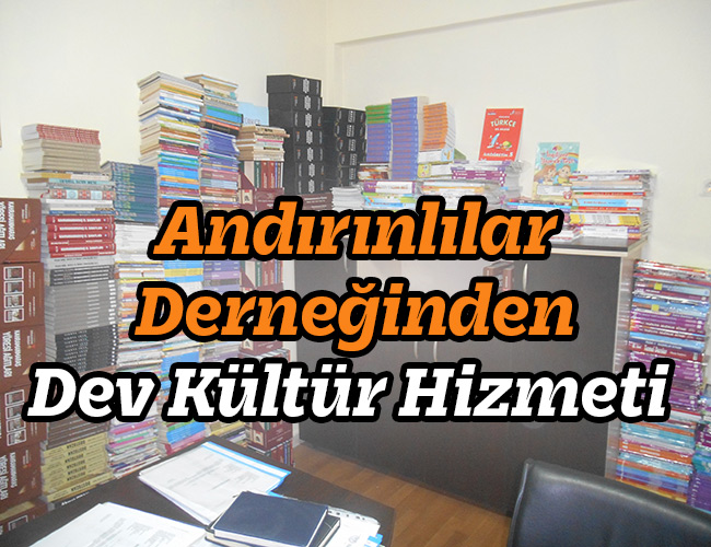 Andırınlılar Derneğinden Dev Kültür Hizmeti