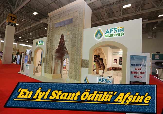 'En İyi Stant Ödülü' Afşin'e…