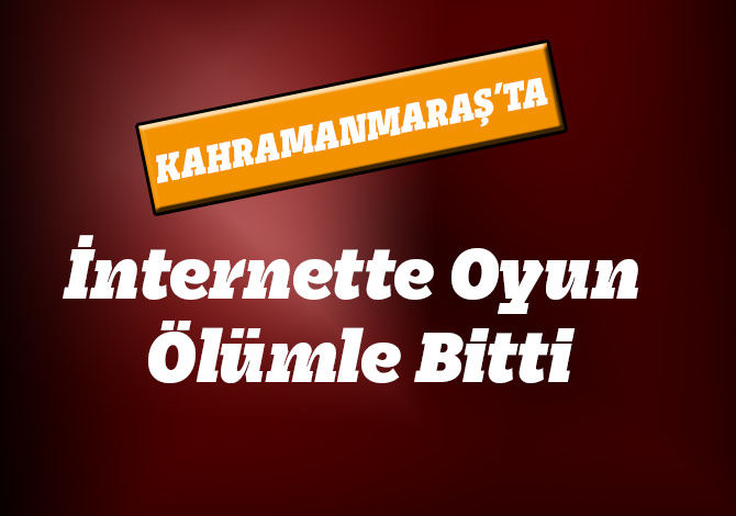 İnternette Oyun Ölümle Bitti