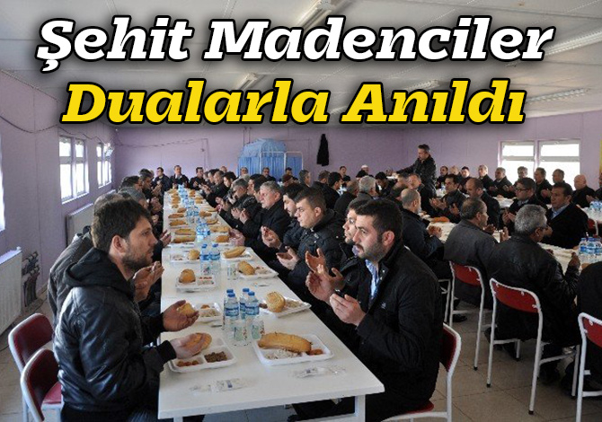 Şehit Madenciler Dualarla Anıldı