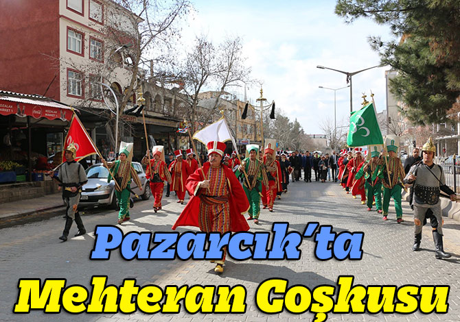 Pazarcık’ta Mehteran Coşkusu