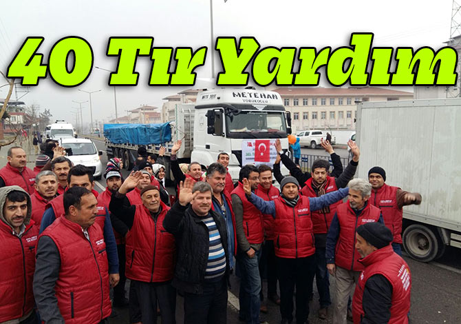 40 Tır Yardım