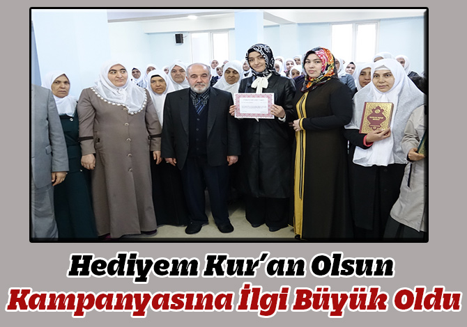 Hediyem Kur’an Olsun Kampanyasına İlgi Büyük Oldu