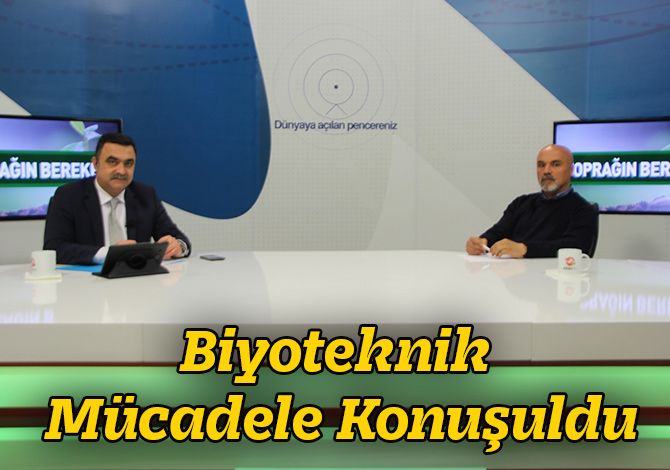 Biyoteknik Mücadele Konuşuldu