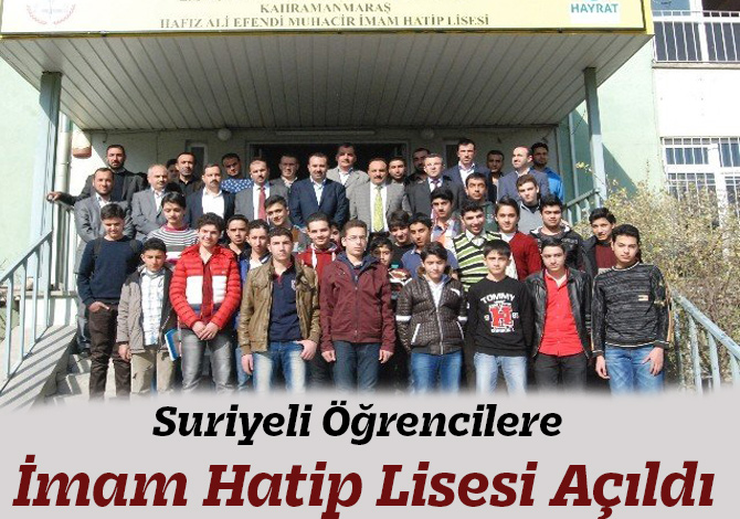 Suriyeli Öğrencilere İmam Hatip Lisesi Açıldı