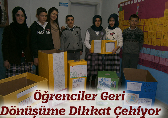 Öğrenciler Geri Dönüşüme Dikkat Çekiyor