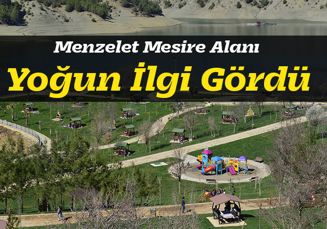 Menzelet Mesire Alanı Yoğun İlgi Gördü