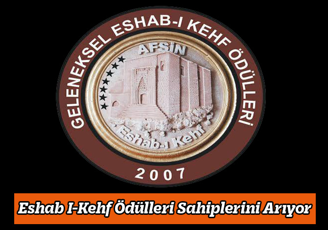 Eshab I-Kehf Ödülleri Sahiplerini Arıyor