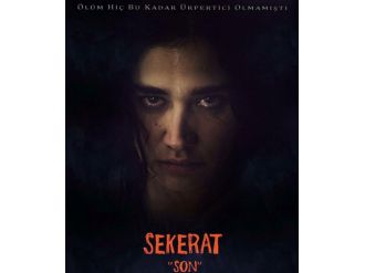 ’Sekerat Son’un afişi hazır