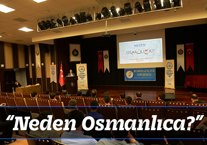 “Neden Osmanlıca?”