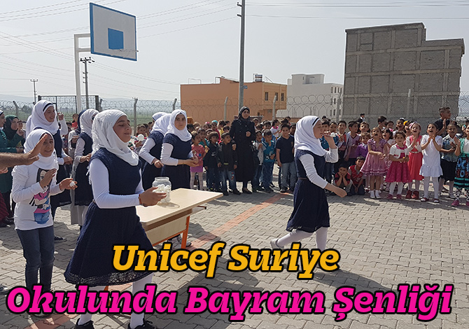 Unicef Suriye Okulunda Bayram Şenliği