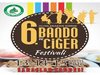 ’Bando ve Ciğer Festivali’ başlıyor