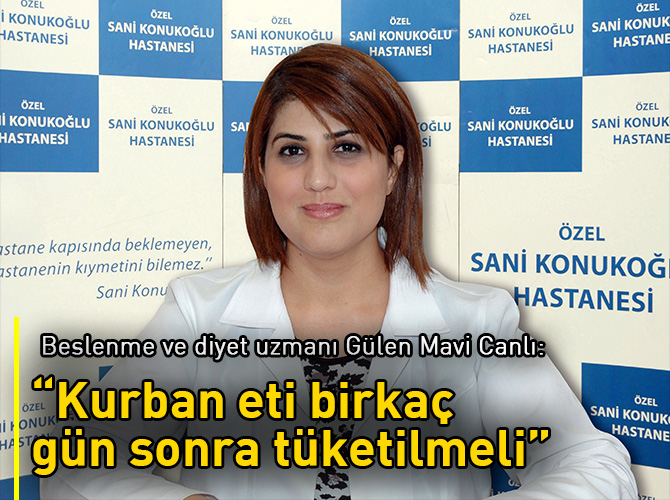 “Kurban eti buzdolabında birkaç gün sonra tüketilmeli”