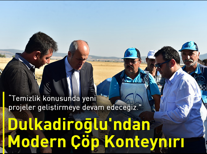 Dulkadiroğlu'ndan Modern Çöp Konteynırı