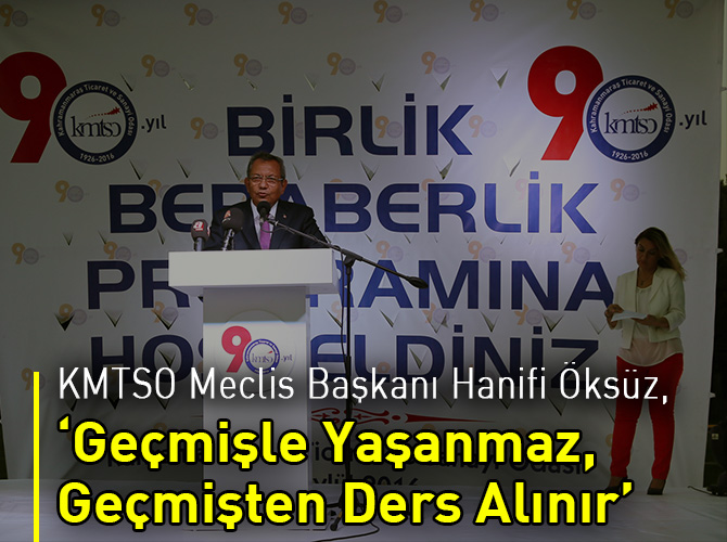 ‘Geçmişle Yaşanmaz, Geçmişten Ders Alınır’