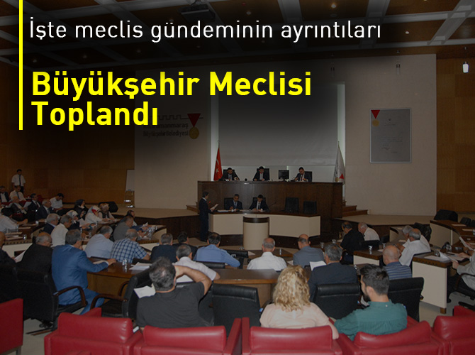 Büyükşehir Meclisi 20 Eylül’de Toplandı