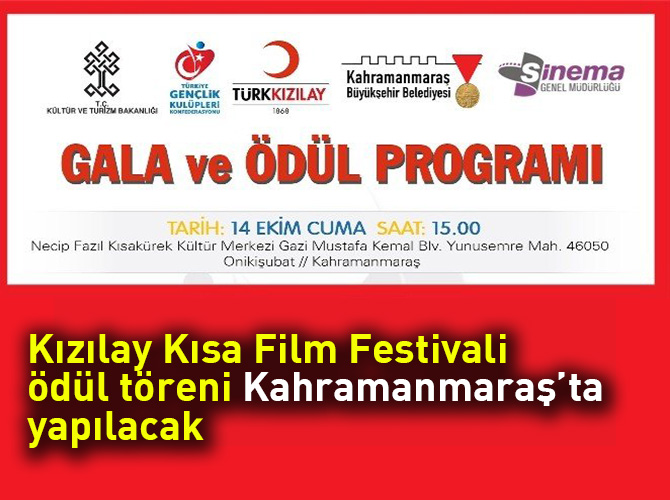 Kızılay Kısa Film Festivali ödül töreni Kahramanmaraş’ta yapılacak