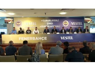 Fenerbahçe Vestel’le imzaladı