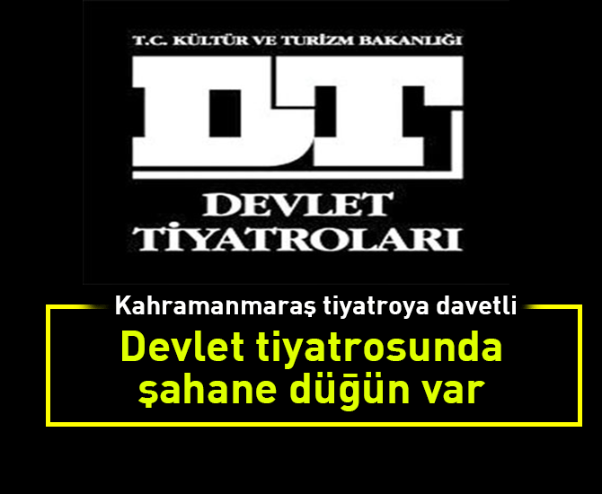 Devlet tiyatrosunda şahane düğün var