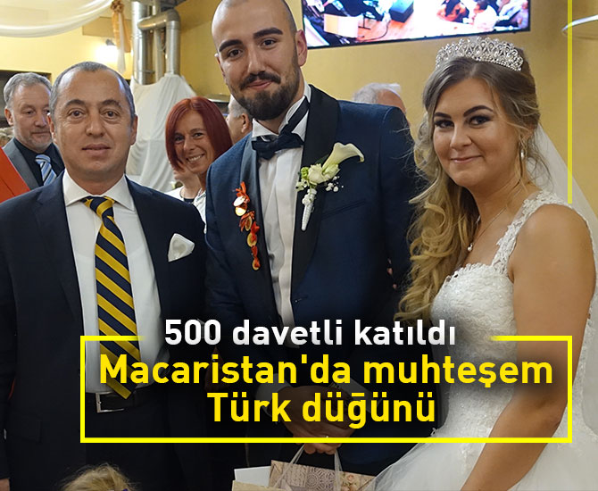 Macaristan'da muhteşem Türk düğünü