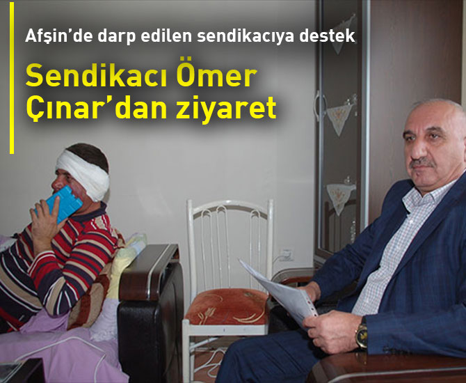 Sendikacı Ömer Çınar’dan ziyaret