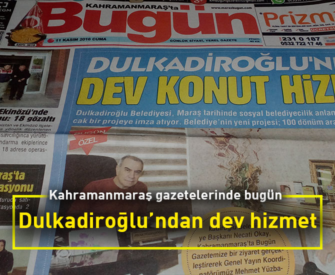 Dulkadiroğlu’ndan dev hizmet