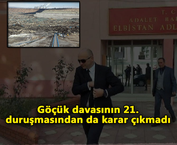 Göçük davasının 21. duruşmasından da karar çıkmadı