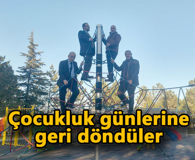 Çocukluk günlerine döndüler