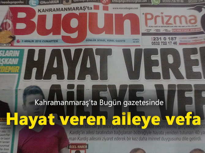 Hayat veren aileye vefa