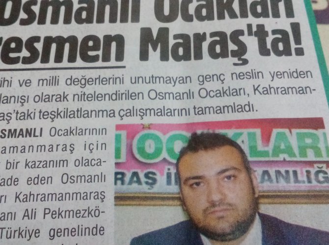 Osmanlı Ocakları resmen Maraş’ta!