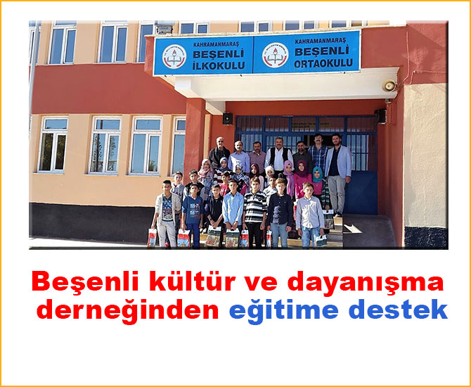 Beşenli kültür ve dayanışma derneğinden eğitime destek