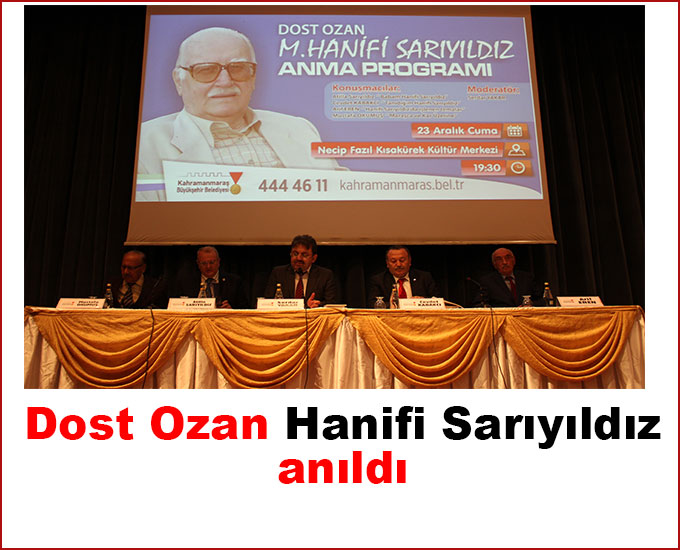 Dost Ozan Hanifi Sarıyıldız anıldı