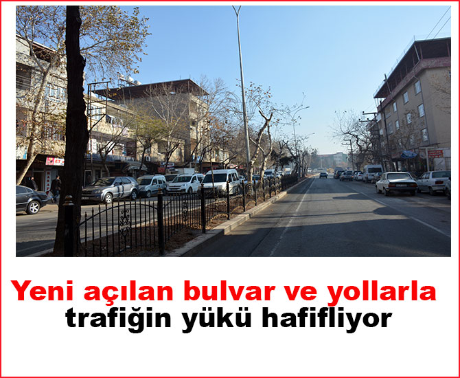 Yeni açılan bulvar ve yollarla trafiğin yükü hafifliyor