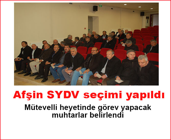 Afşin SYDV seçimi yapıldı