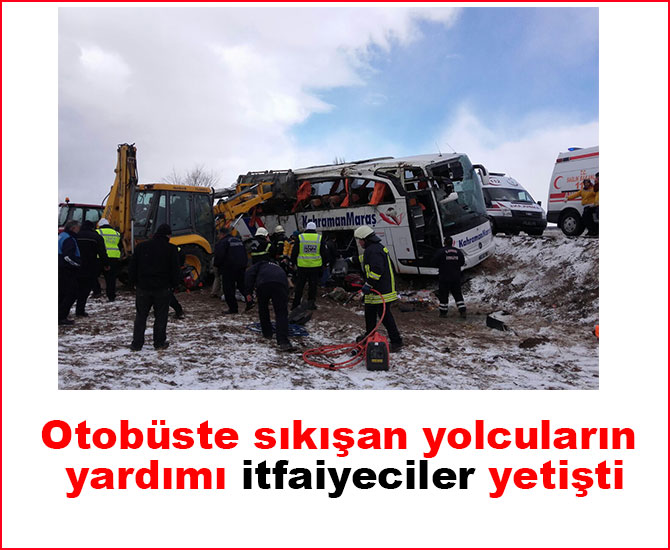 Otobüste sıkışan yolcuların yardımı itfaiyeciler yetişti