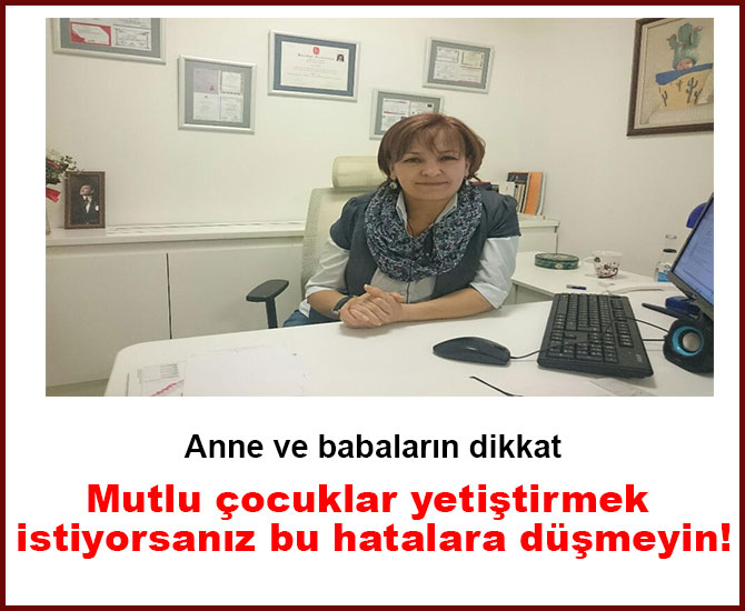 Mutlu çocuklar yetiştirmek istiyorsanız bu hatalara düşmeyin!