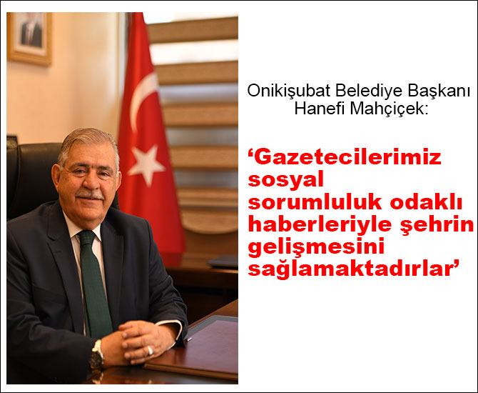 ‘Gazetecilerimiz sosyal sorumluluk odaklı haberleriyle şehrin gelişmesini sağlamaktadırlar’