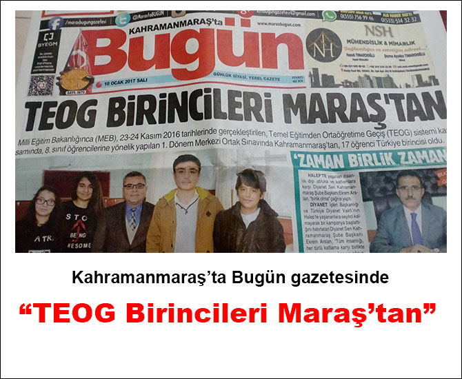 “TEOG Birincileri Maraş’tan”