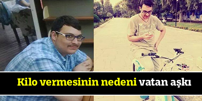 Kilo vermesinin nedeni vatan aşkı