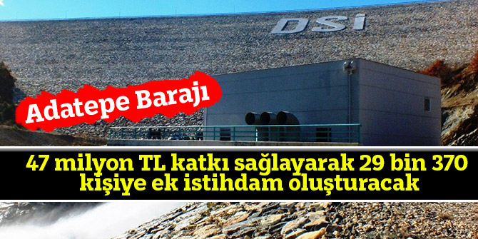 47 milyon TL katkı sağlayarak 29 bin 370 kişiye ek istihdam oluşturacak